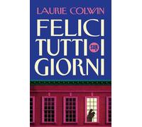Felici tutti i giorni (Collezione Sur)
