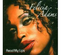 Felicia Adams - Read My Lips