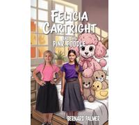Felicia Cartright and the Pink Poodle: 18