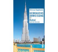 Felicia Englman Gebrauchsanweisung für Dubai und die Emirate: 3. a (Tapa blanda)