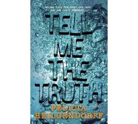 Felicia Heilgendorff Tell Me The Truth (Tapa blanda)