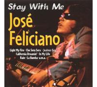 Feliciano Jose' - Stay With Me