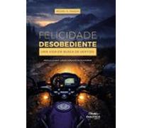 Felicidade Desobediente (ebook)