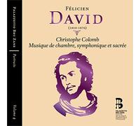Felicien David: Christophe Colomb / Niquet