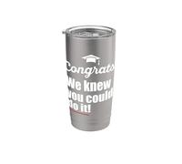 FELICITACIONES! Sabíamos que podrías hacerlo Meme divertido para padres graduados Vaso térmico de acero inoxidable de doble pared
