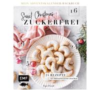 Felicitas Riede Mein Adventskalender-Backbuch: Sweet Christmas - zuc (Tapa dura)