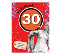 Felicitats 30 per a dona | Regal original d'aniversari | Humor, curiositats i pàgines per a dedicatòries (Felicitats - Aniversaris rodons)