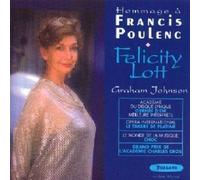 Felicity Lott / Graham Johnson - Hommage à Poulenc