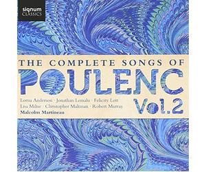 Felicity Lott - The Complete Songs Of Poulenc Vol.2