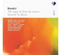 Felicity Palmer, Marjana Lipovsek, Kurt Equiluz, Stephen Varcoe, John Eliot Gardiner & Concentus Musicus Wien - Handel : The Ways Of Zion Do Mourn & Te Deum, 'Utrecht' - Apex