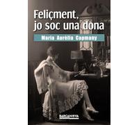 Feliçment, jo soc una dona (Edicions generals - Diversos)