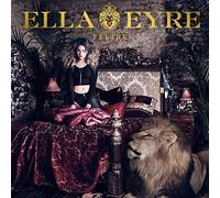 Feline: Deluxe by Ella Eyre (2015-08-03)