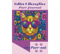 Feline F-ilosophies Purr Journal AKA Purr-nal: Cat Lovers Collection Pink Series