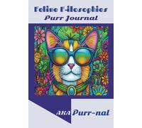 Feline F-ilosophies Purr Journal AKA Purr-nal: Cat Lovers Collection Sapphire Series