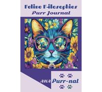Feline F-ilosophies Purr Journal AKA Purr-nal: Cat Lovers Collection Violet Series