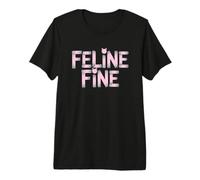 Feline Fine Camiseta Premium