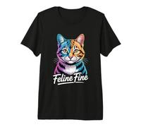 Feline Fine Camiseta Premium