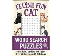 Feline Fun Cat Word Search Puzzles Book for Adults, Seniors and Teens