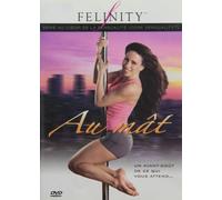 Felinity: Serie Au Coeur De La Sensualite [Edizione: Canada] [USA] [DVD]