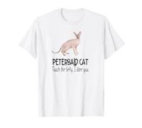 Felino Divertido de Peterbald Cat Touch The Belly I Dare You Camiseta