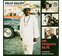Felix Baloy - Un Poquito De Fe