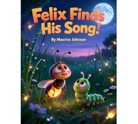 Felix Finds His Song