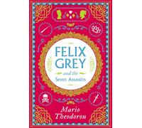 Felix Grey and the Seven Assassins: 2