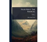 Felix Holt, The Radical