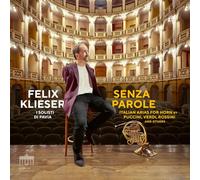 Felix Klieser - I Solisti di Pavia - Senza Parole