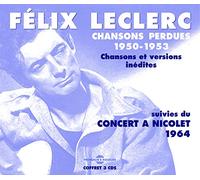 Felix Leclerc - Chansons Perdues 1950-1953 (2CD)