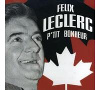 Felix Leclerc - Le Petit Bonheur