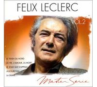 Félix Leclerc - Master Serie Vol. 2