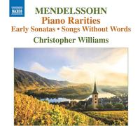 Felix Mendelsso Mendelssohn: Piano Rarities: Early Sonata (CD) (Importación USA)