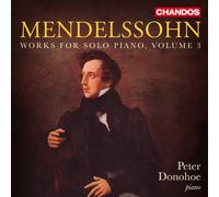 Felix Mendelsso Mendelssohn: Works for Solo Piano, Volume (CD) (Importación USA)