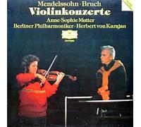 Felix Mendelssohn-Bartholdy - 725 071 SOPHIE-ANNE MUTTER Mendelssohn/Bruch Violin Concertos Karajan LP