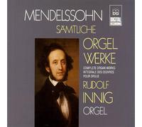 Felix Mendelssohn Bartholdy Complete Organ Works (CD)