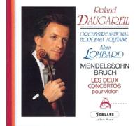 Félix Mendelssohn-Bartholdy - Concertos pour violon