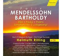 Felix Mendelssohn Bartholdy: Elias; Paulus; Psalms; Symphony No. 2 "Lobgesang"