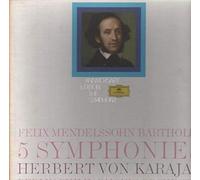 Felix Mendelssohn-Bartholdy - Herbert von Karajan , Berliner Philharmoniker - 5 Symphonies - Deutsche Grammophon - 2720 068-10