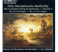 Felix Mendelssohn-Bartholdy/Markiz - Complete String Symphonies