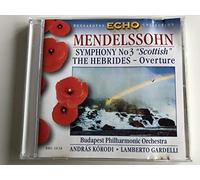 Felix mendelssohn-bartholdy ouverture les hebrides op.26 - symphonie n°3 op.56