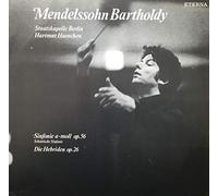 Felix Mendelssohn-Bartholdy , Staatskapelle Berlin , Ltg. Hartmut Haenchen - Sinfonie A-moll Op. 56 (Schottische Sinfonie) / Die Hebriden Op. 26 - ETERNA - 8 27 654