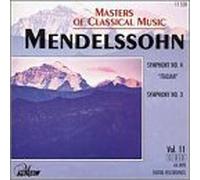 Felix Mendelssohn-Bartholdy - Sym 4 in a Op 90 Italian / Sym 3 in a Minor Op 56