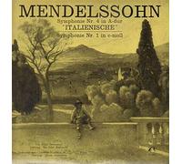 Felix Mendelssohn-Bartholdy - Symphonie Nr. 4 In A-Dur Italienische / Symphonie Nr. 1 In C-moll