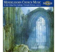 Felix Mendelssohn Church Music (St. Johns College Choir) (CD) (Importación USA)