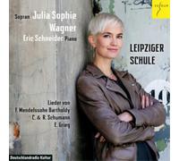 Felix Mendelssohn y Julia Sophie Wagner – Leipziger Schule – CD – Importación USA