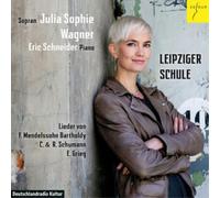 Felix Mendelssohn Julia Sophie Wagner: Leipziger Schule (CD) (Importación USA)