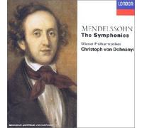 Felix Mendelssohn : Les Symphonies