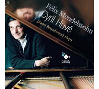 Felix Mendelssohn - Oeuvres pour piano