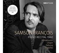 Felix Mendelssohn Samson François: Piano Recital 1960 (CD) (Importación USA)